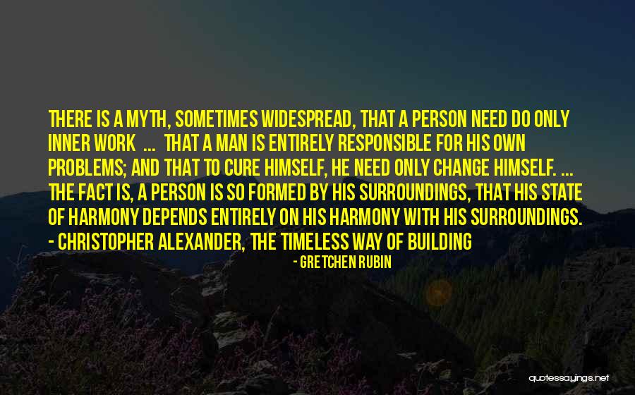 Inner Man Quotes By Gretchen Rubin Inner Man Quotes By Gretchen Rubin