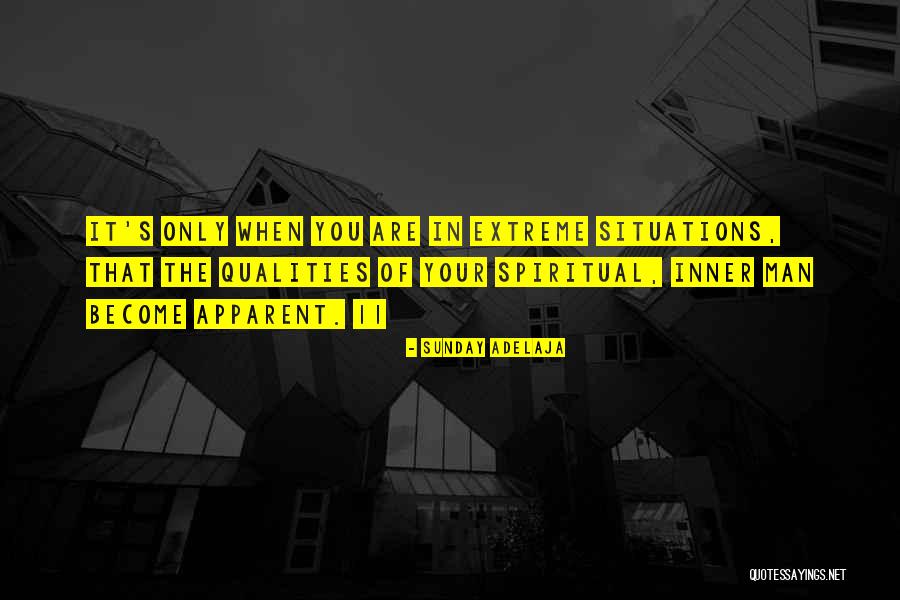 Inner Man Quotes By Sunday Adelaja Inner Man Quotes By Sunday Adelaja