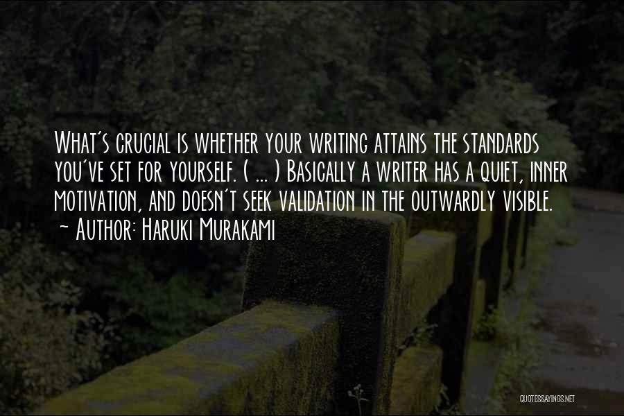 Inner Motivation Quotes By Haruki Murakami