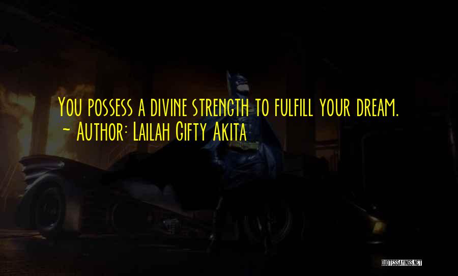 Inner Motivation Quotes By Lailah Gifty Akita