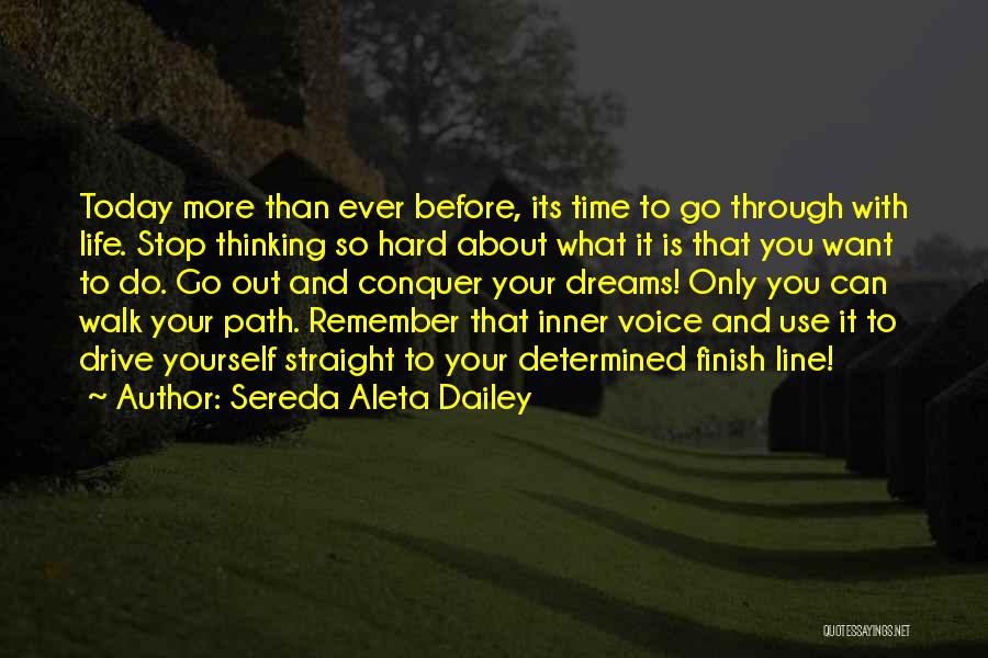 Inner Motivation Quotes By Sereda Aleta Dailey