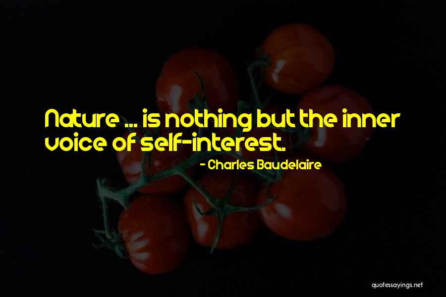Inner Nature Quotes By Charles Baudelaire Inner Nature Quotes By Charles Baudelaire