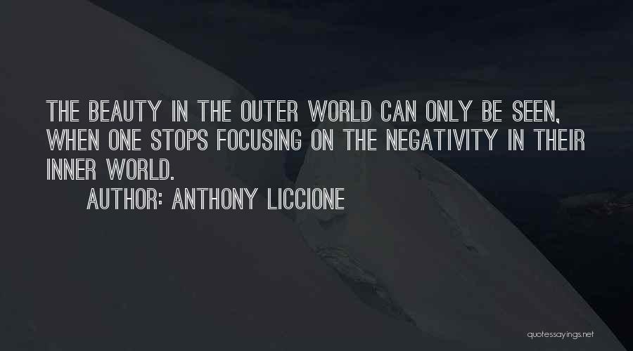 Inner Outer Beauty Quotes By Anthony Liccione