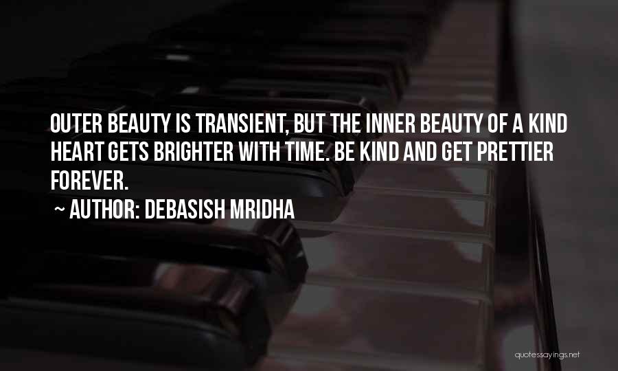 Inner Outer Beauty Quotes By Debasish Mridha