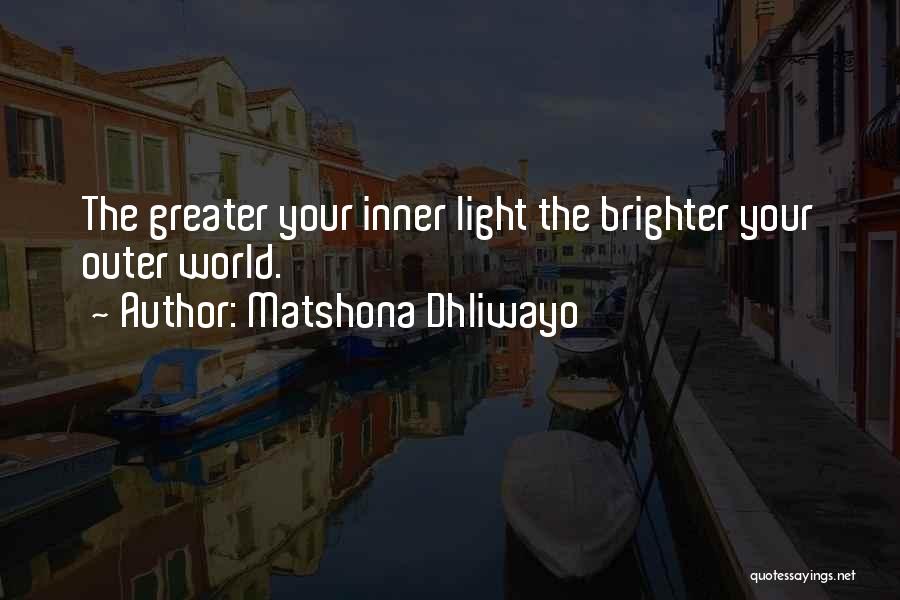 Inner Outer Beauty Quotes By Matshona Dhliwayo