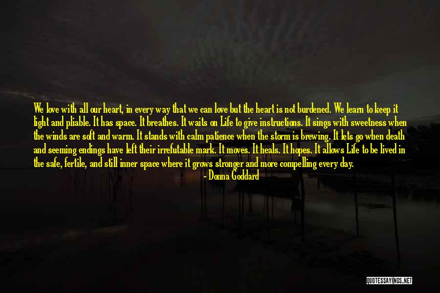 Inner Peace And Calm Quotes By Donna Goddard Inner Peace And Calm Quotes By Donna Goddard