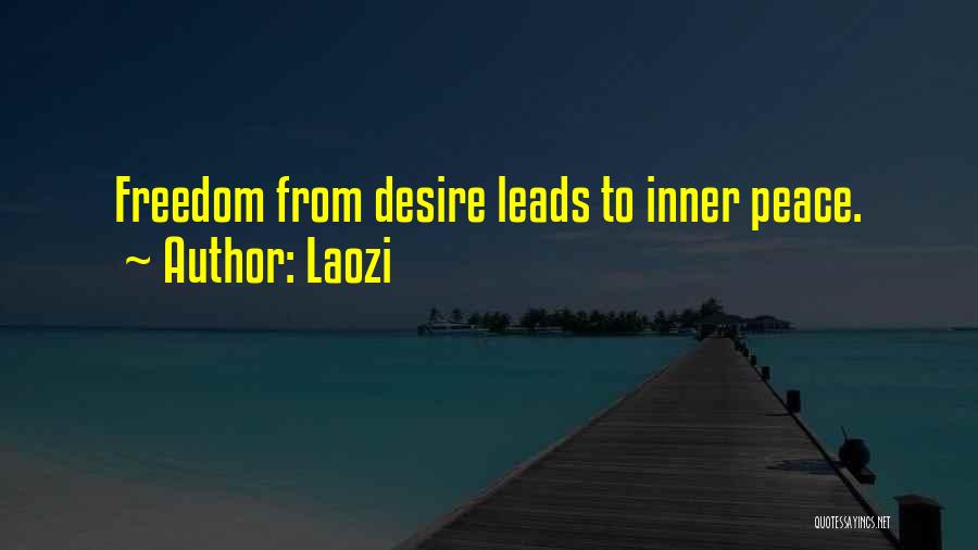 Inner Peace And Freedom Quotes By Laozi