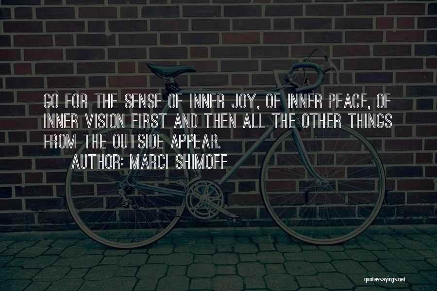 Inner Peace And Joy Quotes By Marci Shimoff