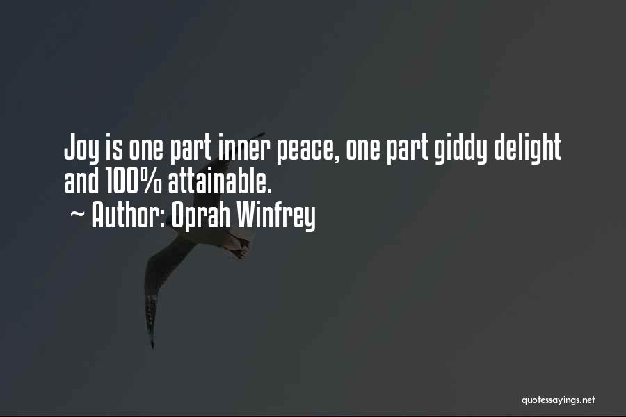 Inner Peace And Joy Quotes By Oprah Winfrey