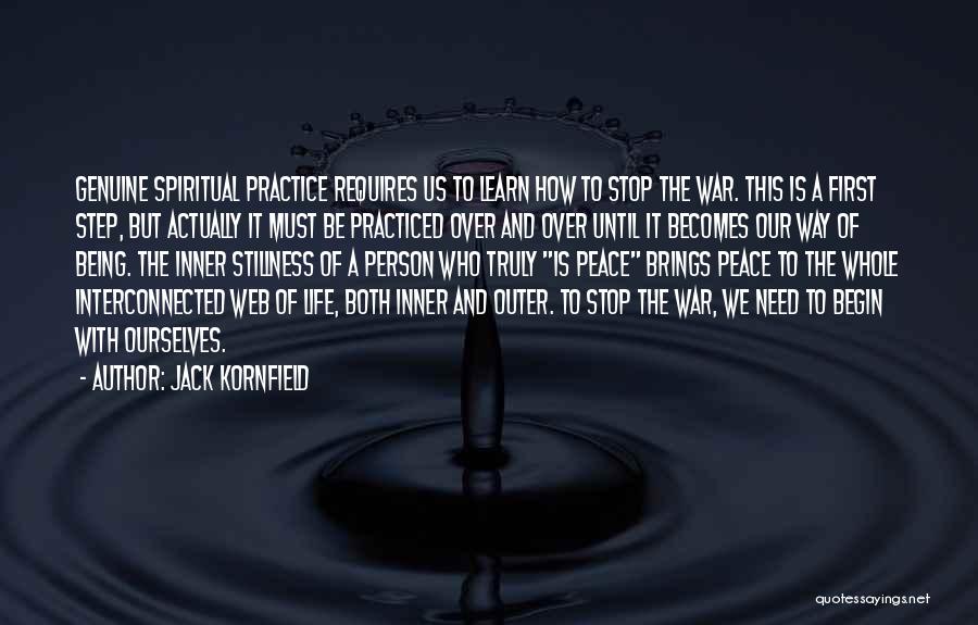 Inner Peace And Outer Peace Quotes By Jack Kornfield