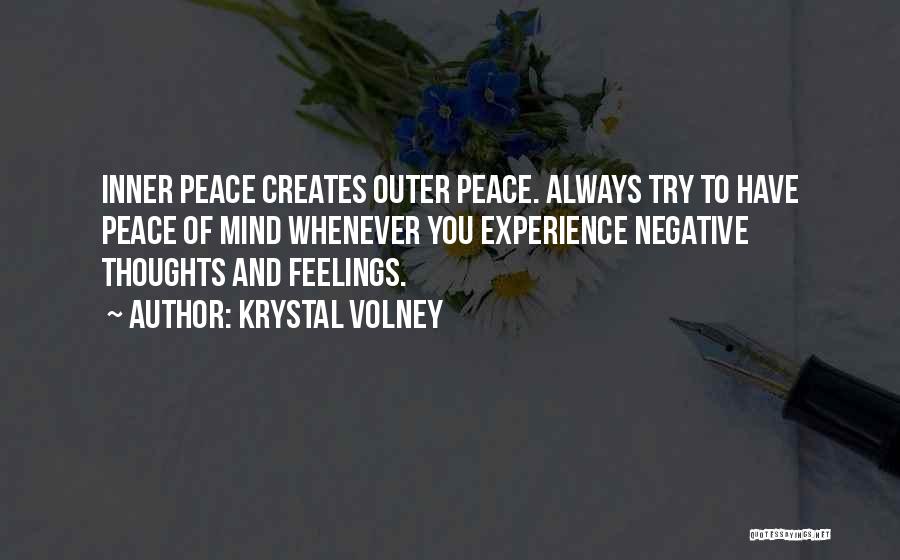 Inner Peace Of Mind Quotes By Krystal Volney