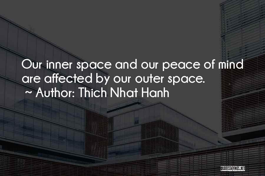 Inner Peace Of Mind Quotes By Thich Nhat Hanh