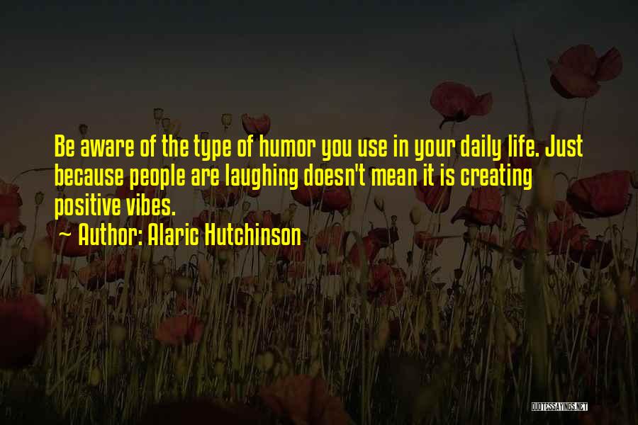Inner Peace Quotes By Alaric Hutchinson
