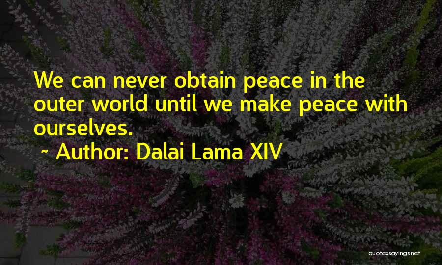 Inner Peace Quotes By Dalai Lama XIV