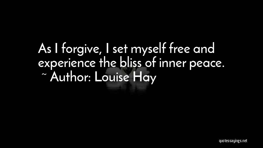 Inner Peace Quotes By Louise Hay