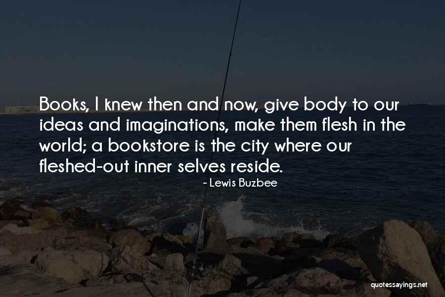 Inner Quotes By Lewis Buzbee