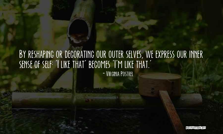 Inner Quotes By Virginia Postrel Inner Quotes By Virginia Postrel