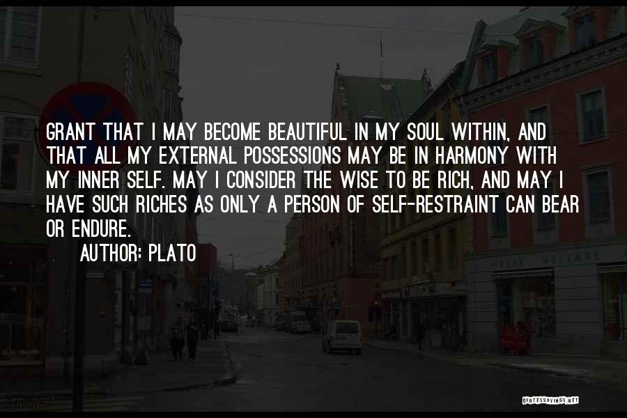 Inner Riches Quotes By Plato