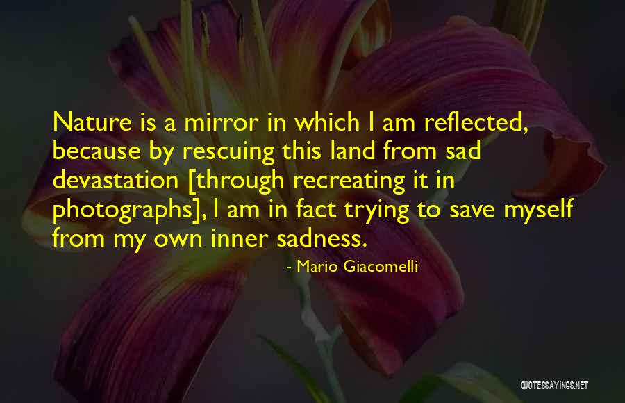 Inner Sadness Quotes By Mario Giacomelli Inner Sadness Quotes By Mario Giacomelli