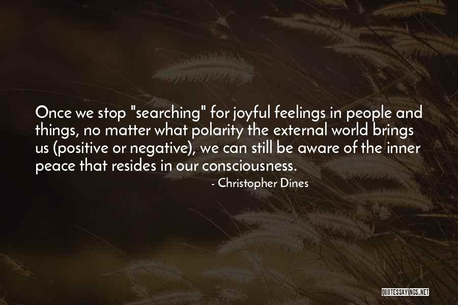 Inner Searching Quotes By Christopher Dines Inner Searching Quotes By Christopher Dines