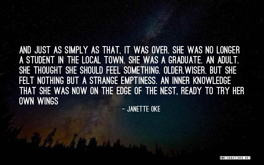 Inner Searching Quotes By Janette Oke Inner Searching Quotes By Janette Oke