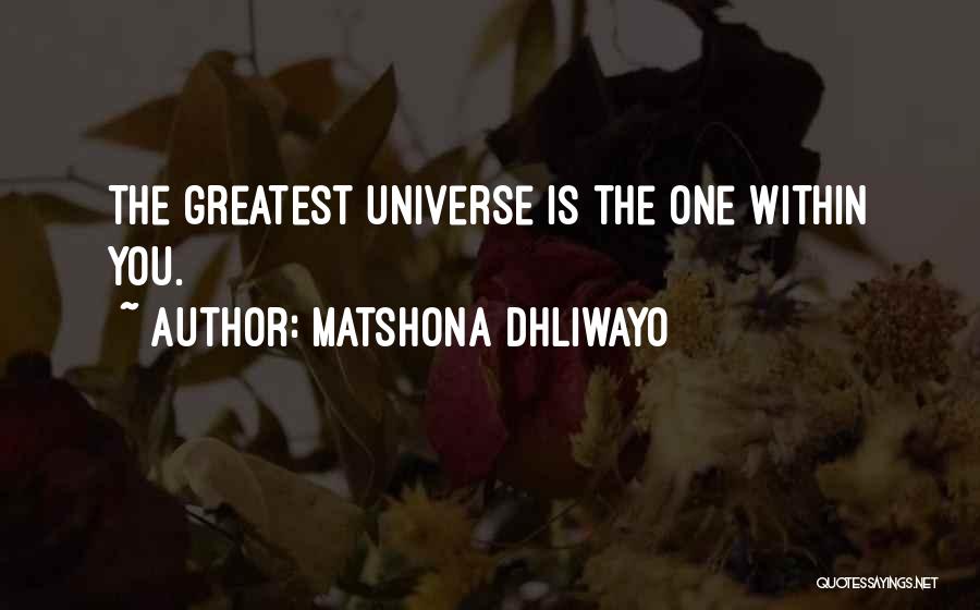 Inner Self Beauty Quotes By Matshona Dhliwayo