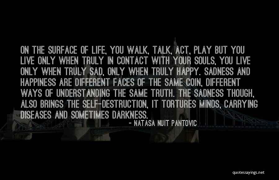 Inner Self Happiness Quotes By Natasa Nuit Pantovic Inner Self Happiness Quotes By Natasa Nuit Pantovic