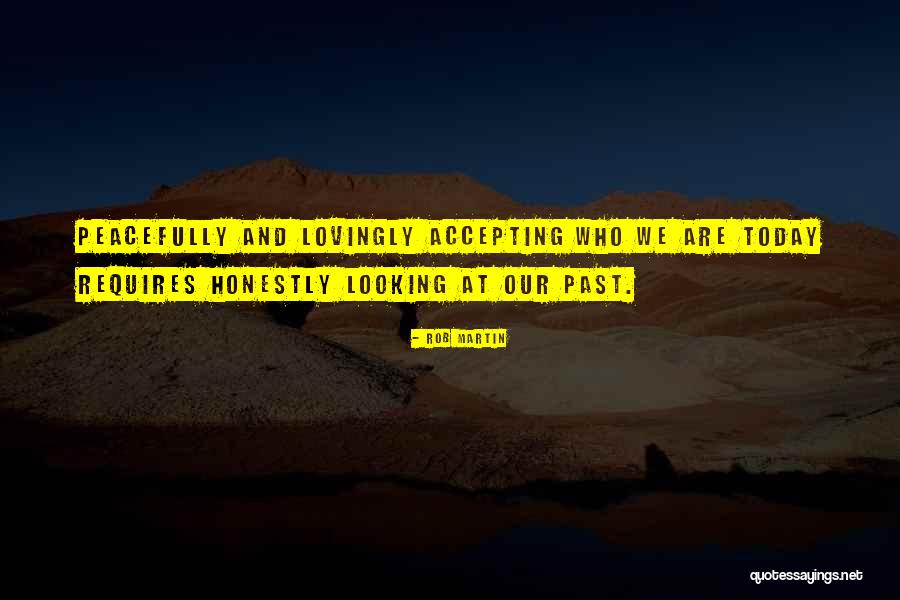 Inner Self Happiness Quotes By Rob Martin Inner Self Happiness Quotes By Rob Martin