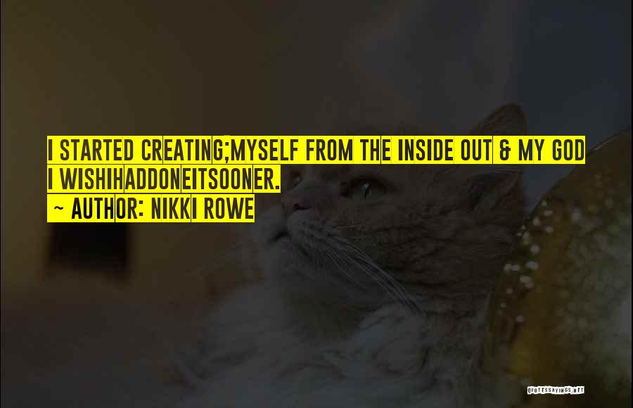 Inner Self Love Quotes By Nikki Rowe