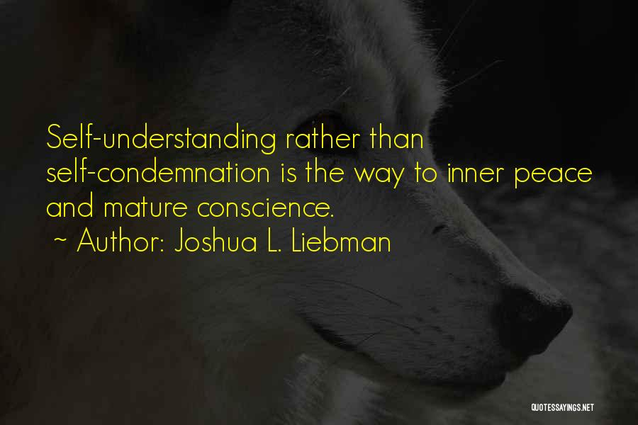 Inner Self Peace Quotes By Joshua L. Liebman