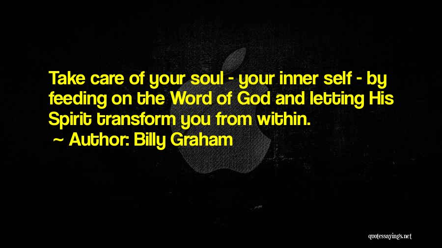 Inner Self Quotes By Billy Graham