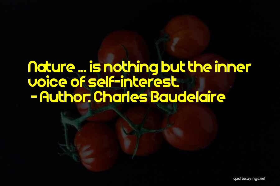 Inner Self Quotes By Charles Baudelaire