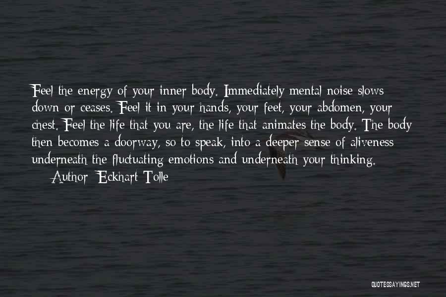 Inner Sense Quotes By Eckhart Tolle