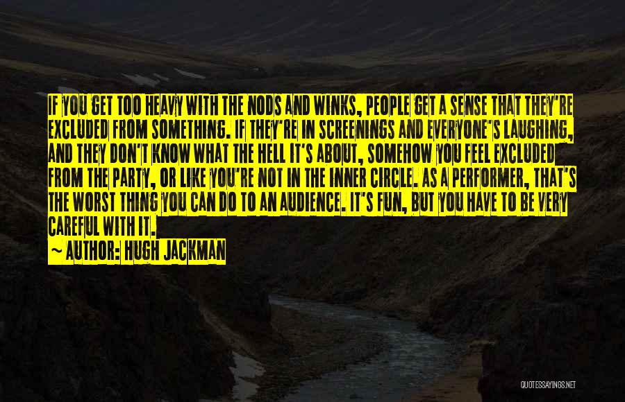 Inner Sense Quotes By Hugh Jackman