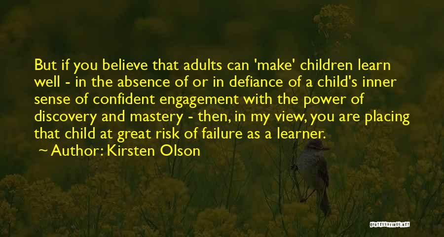 Inner Sense Quotes By Kirsten Olson