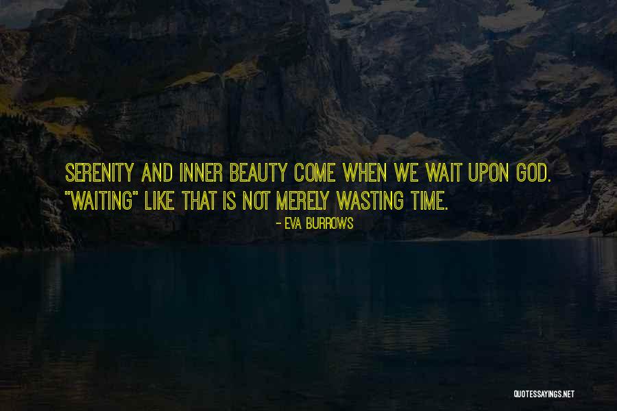 Inner Serenity Quotes By Eva Burrows Inner Serenity Quotes By Eva Burrows