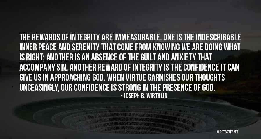 Inner Serenity Quotes By Joseph B. Wirthlin Inner Serenity Quotes By Joseph B. Wirthlin