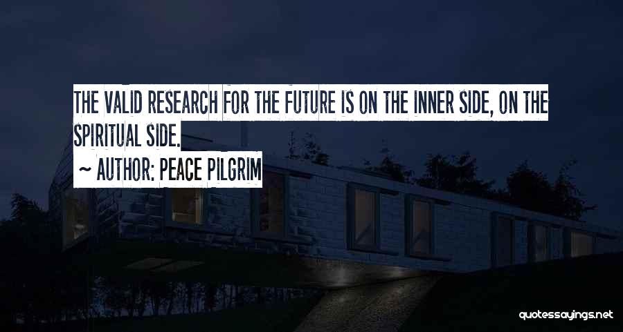 Inner Side Quotes By Peace Pilgrim