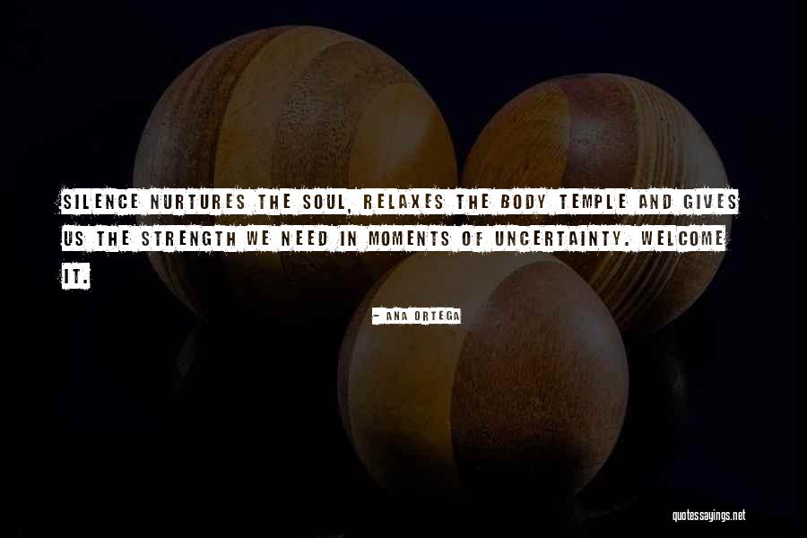 Inner Silence Quotes By Ana Ortega Inner Silence Quotes By Ana Ortega