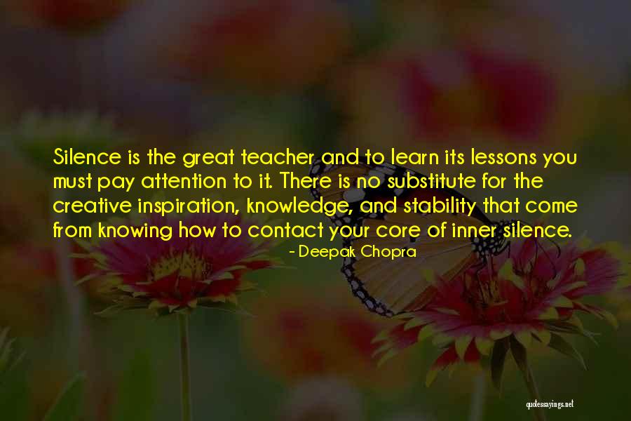 Inner Silence Quotes By Deepak Chopra Inner Silence Quotes By Deepak Chopra