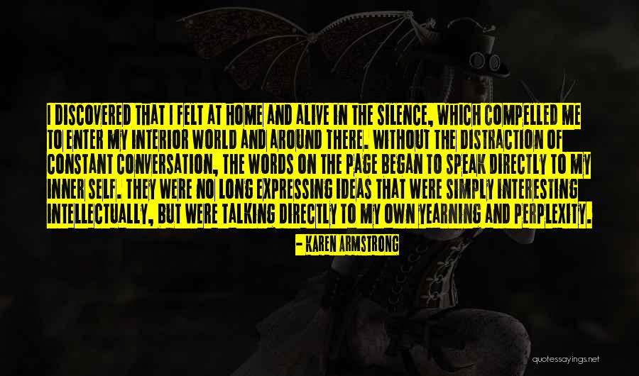 Inner Silence Quotes By Karen Armstrong Inner Silence Quotes By Karen Armstrong