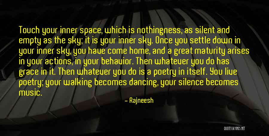 Inner Silence Quotes By Rajneesh Inner Silence Quotes By Rajneesh