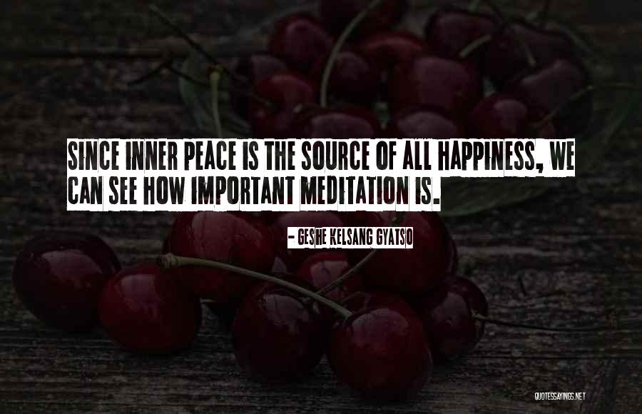 Inner Source Quotes By Geshe Kelsang Gyatso Inner Source Quotes By Geshe Kelsang Gyatso