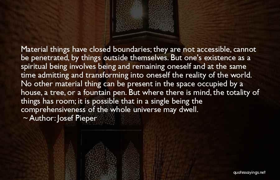 Inner Space Quotes By Josef Pieper