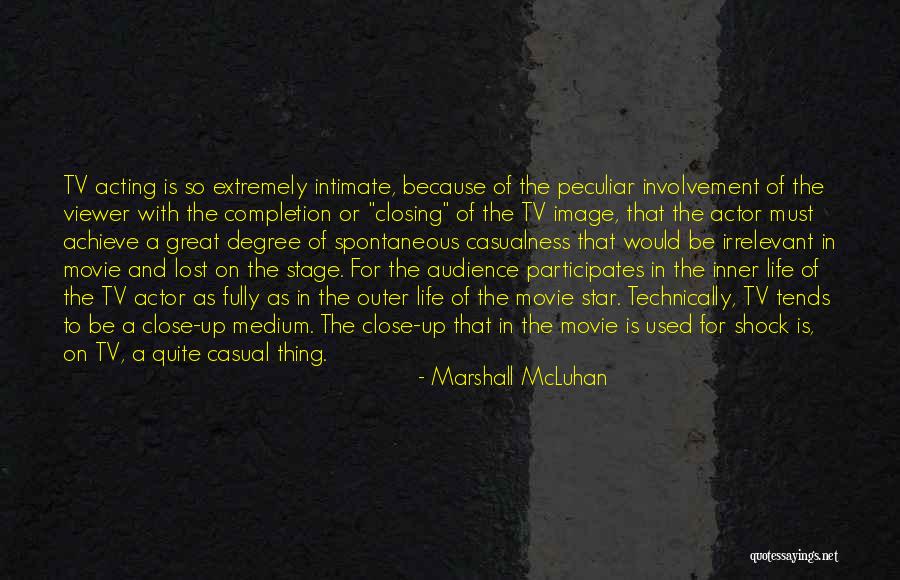 Inner Star Quotes By Marshall McLuhan Inner Star Quotes By Marshall McLuhan