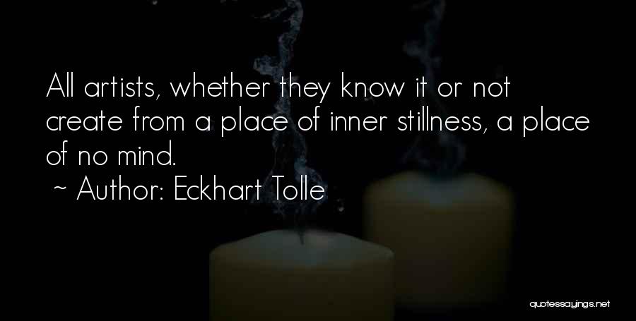 Inner Stillness Quotes By Eckhart Tolle