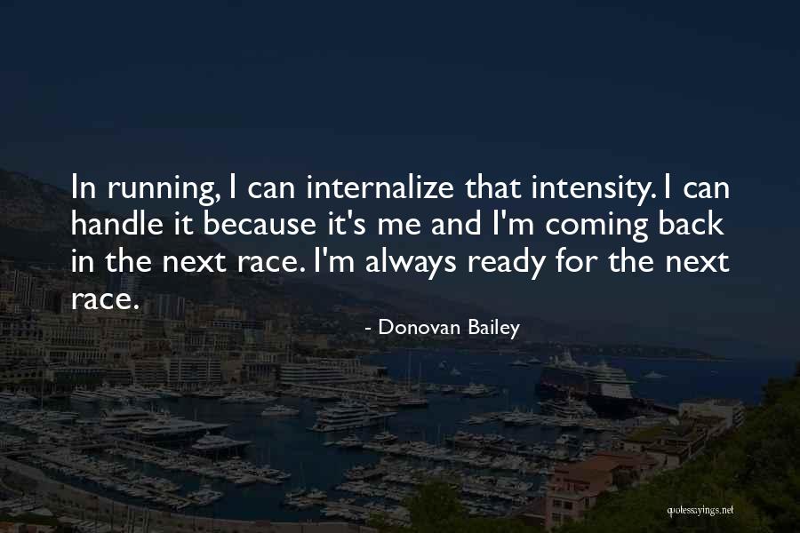 Inner Streangth Quotes By Donovan Bailey Inner Streangth Quotes By Donovan Bailey