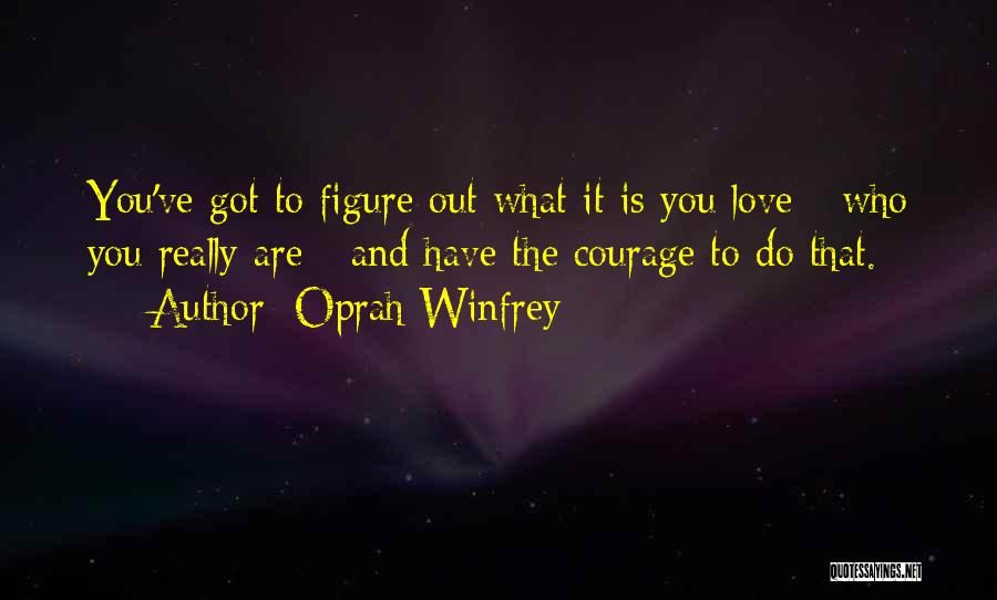 Inner Strength And Love Quotes By Oprah Winfrey