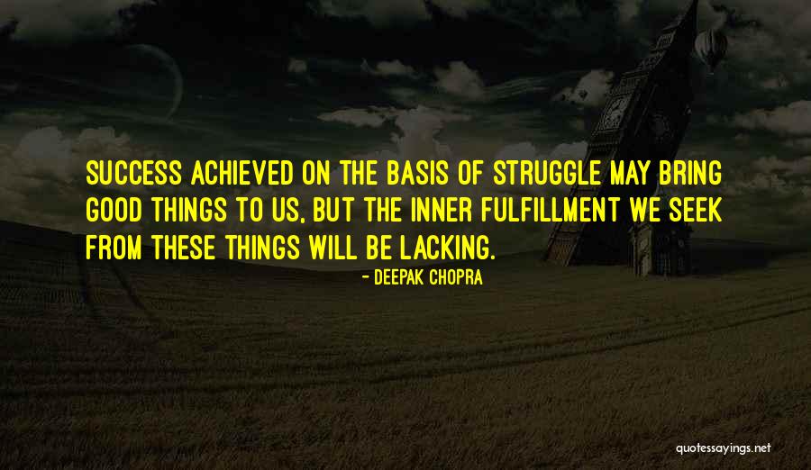 Inner Struggle Quotes By Deepak Chopra Inner Struggle Quotes By Deepak Chopra