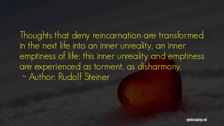 Inner Torment Quotes By Rudolf Steiner